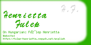henrietta fulep business card